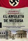 El amuleto de Medusa / The Medusa Amulet