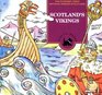 The Vikings in Scotland