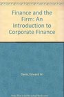 Finance and the Firm An Introduction to Corporate Finance
