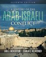 A History of the Arab Israeli Conflict