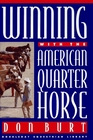 Winning with the American Quarter Horses