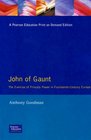John of Gaunt The exercise of princely power in fourteenthcentury Europe