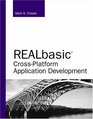 REALbasic CrossPlatform Application Development