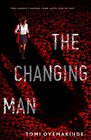 The Changing Man