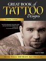 Great Book of Tattoo Designs Revised Edition More than 500 Body Art Designs