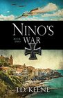 Nino's War Book 2 of The Nino Series