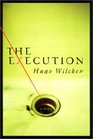 The Execution A Novel