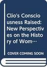 Clio's Consciousness Raised