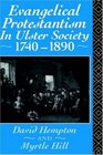 Evangelical Protestantism in Ulster Society 17401890