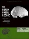 The Human Fossil Record Brain Endocasts The Paleoneurological Evidence Volume 3