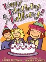 Happy Birthday, Mallory! (Mallory)