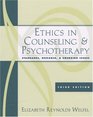 Ethics in Counseling and Psychotherapy Standards Research and Emerging Issues
