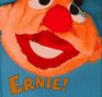 Ernie! (Furry Faces)
