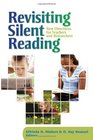 Revisiting Silent Reading  New Directions for Teachers and Researchers