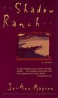 Shadow Ranch : A Novel