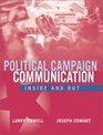 Political Campaign Communication Inside and Out