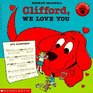 Clifford, We Love You