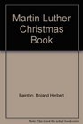 Martin Luther Christmas Book