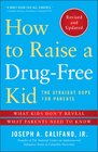 How to Raise a DrugFree Kid The Straight Dope for Parents