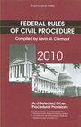 Federal Rules of Civil Procedure and Selected Other Procedural Provisions 2010