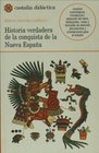 Historia verdadera de la conquista de Nueva Espana