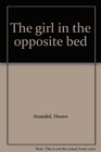 The girl in the opposite bed