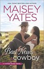 Bad News Cowboy (Copper Ridge, Bk 3)