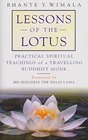 Lessons of the Lotus Practical Spiritual Teachings of a Travelling Buddhist Monk
