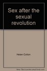 Sex after the sexual revolution