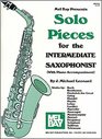 Solo Pieces for the Intermediate Saxophonist Piano Accompaniment