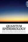 Quantum Epidemiology Leveraging the DataDriven Health Tradition