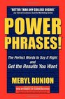 Power Phrases The Perfect Words to Say it Right  Get the Results You Want