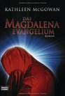 Das MagdalenaEvangelium