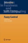 Fuzzy Control Fundamentals Stability and Design of Fuzzy Controllers