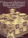 Favorite Crocheted Tablecloth Designs