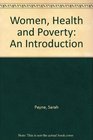 Women Health and Poverty An Introduction