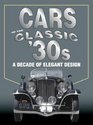 Cars of Classic 30s