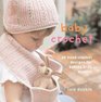 Baby Crochet 20 HandCrochet Designs for Babies 024 Months