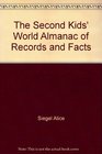 The Second Kids' World Almanac of Records and Facts