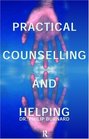 Practical Counselling and Helping