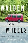 Walden on Wheels On The Open Road from Debt to Freedom