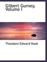 Gilbert Gurney Volume I