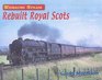 Working Steam Rebuilt Royal Scots