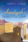 Amalyah's Search for Love