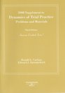 Dynamics of Trial Practice Problems and Materials 3d 2008 Supplement