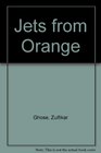 Jets from Orange