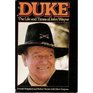 Duke The Life and Times of John Wayne