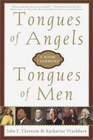 Tongues of Angels Tongues of Men A Book of Sermons