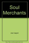 Soul Merchants