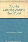 Country Cooking Around the World